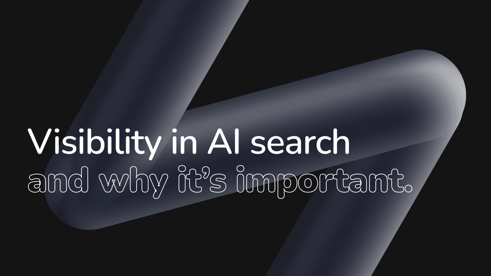 Visibility in AI search