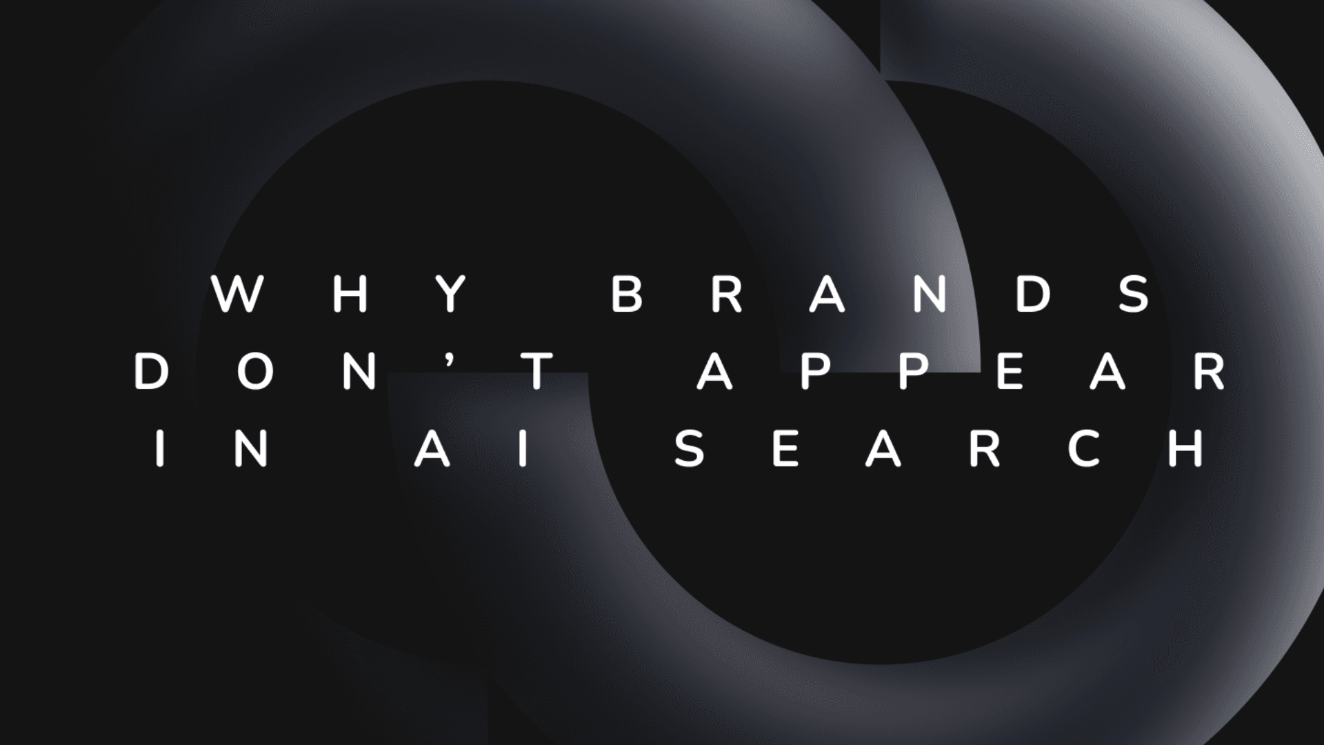 Why Brands don't appear in AI search