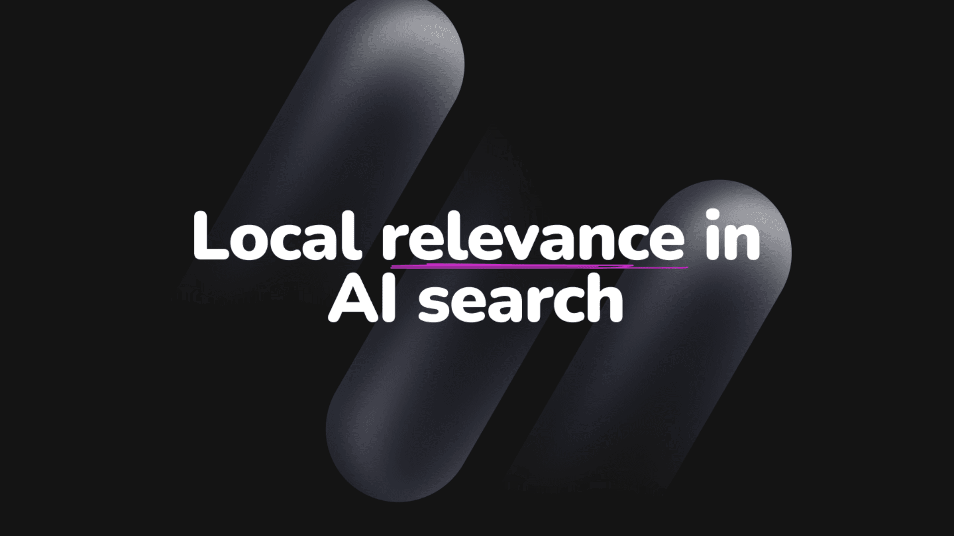 Local relevance in AI search
