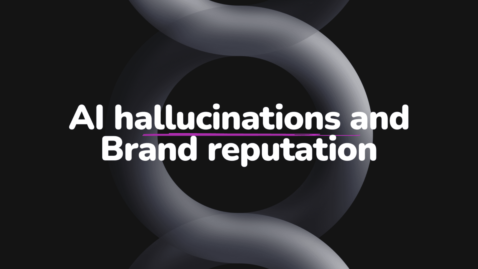 AI hallucination and Brand reputation